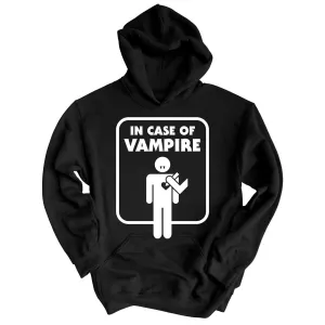 In Case of Vampire Hoodie
