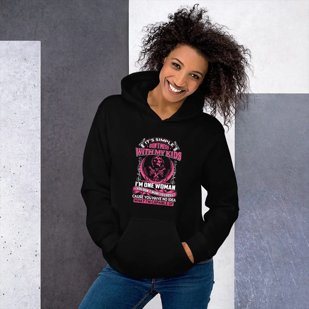 It's Simple Don't Mess With My Kids - Skull Hoodie - up to 5XL