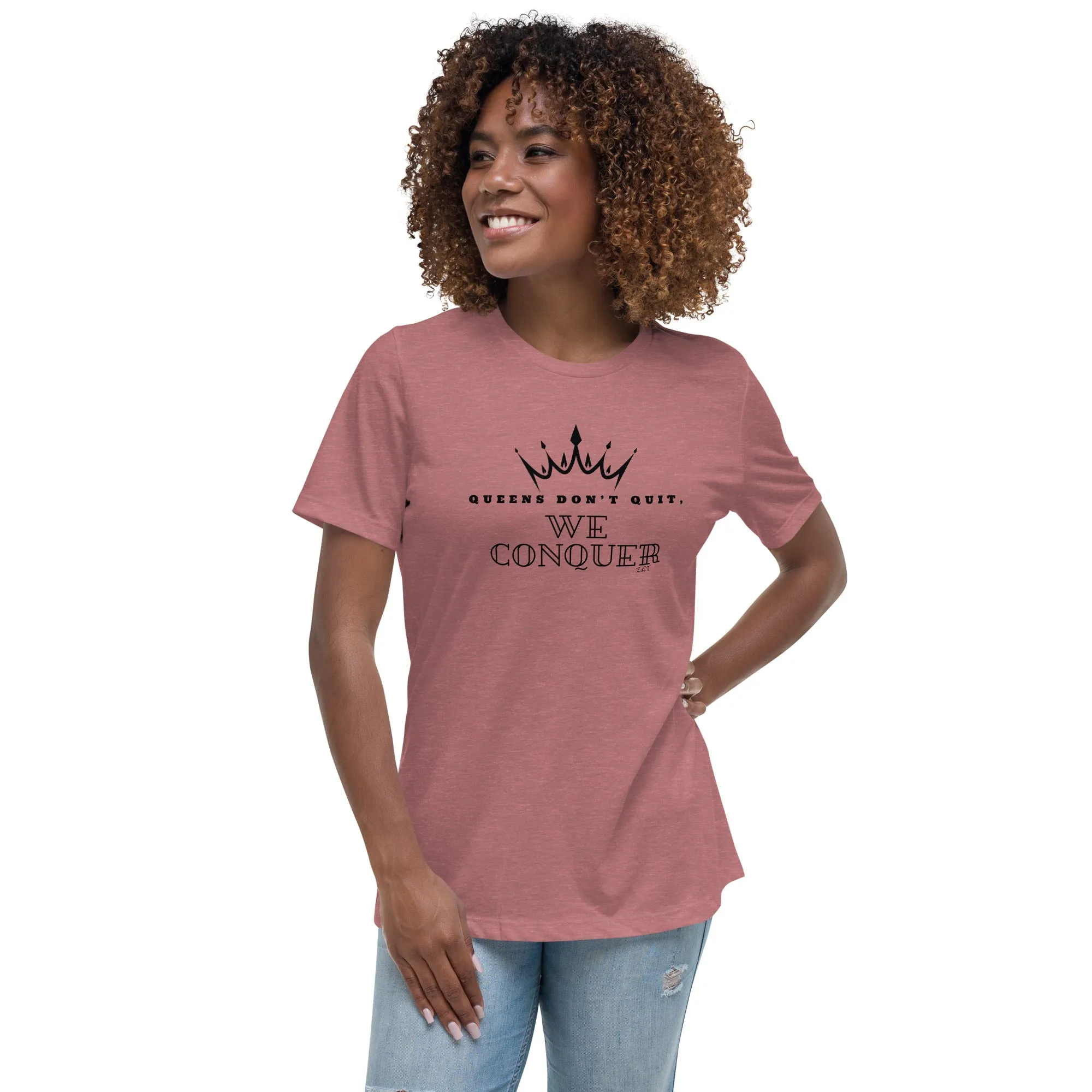 WE CONQUER: Women's Relaxed T-Shirt