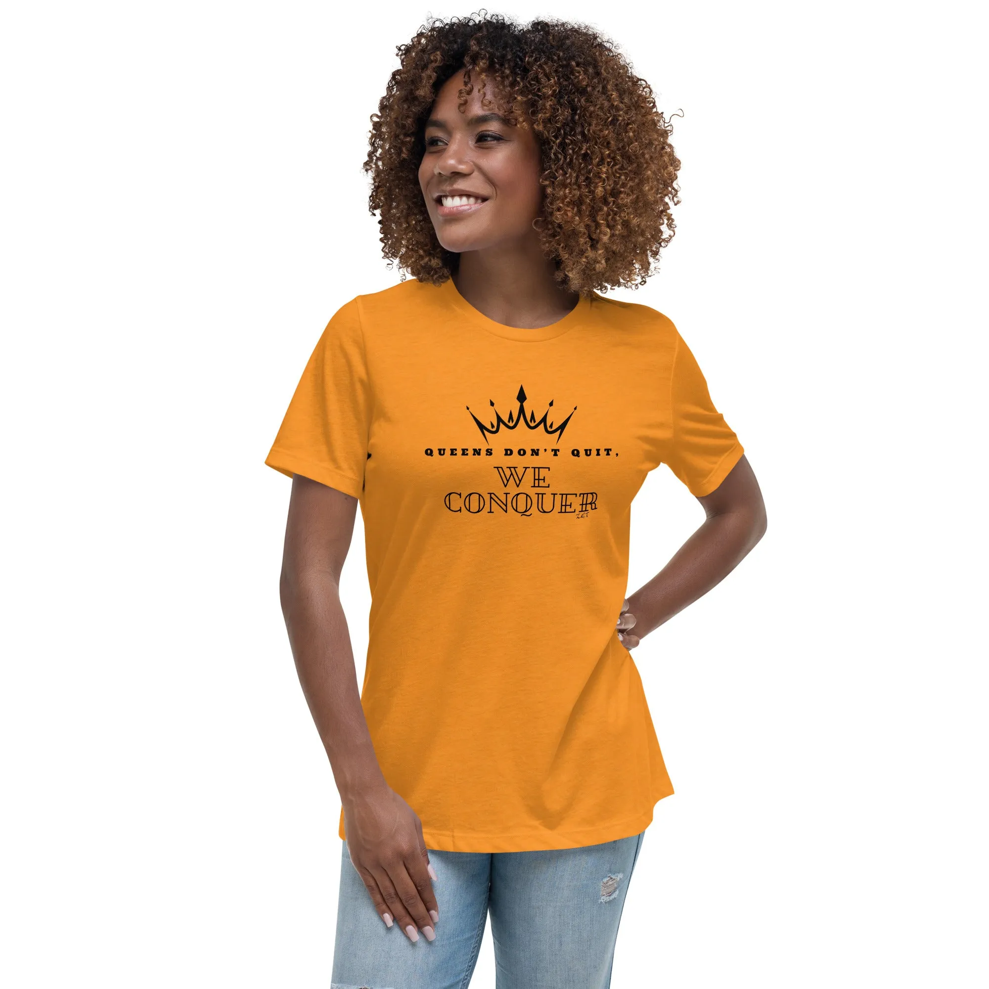 WE CONQUER: Women's Relaxed T-Shirt