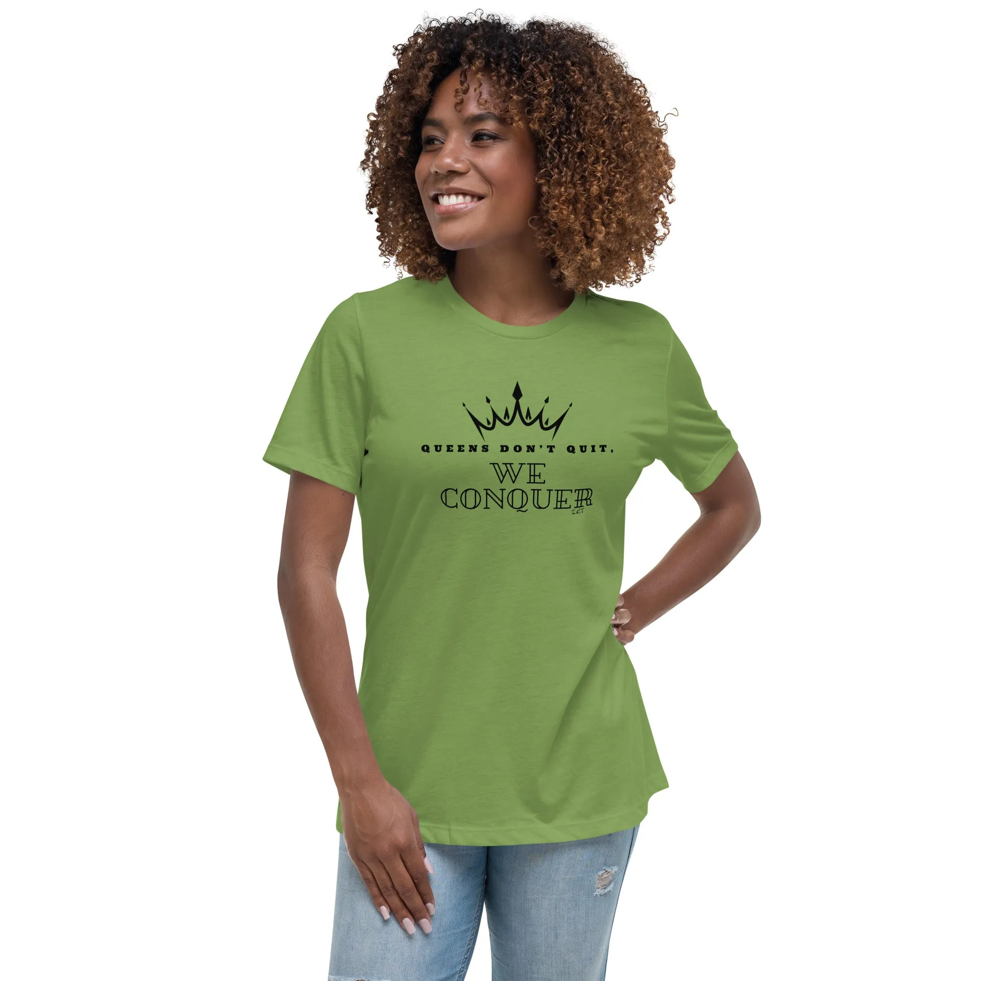 WE CONQUER: Women's Relaxed T-Shirt